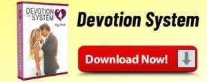 The Devotion System Review: Could This Be Your Secret to Making Him Obsessed? 2 The Devotion system review